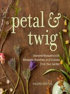 Cover image for Petal & Twig